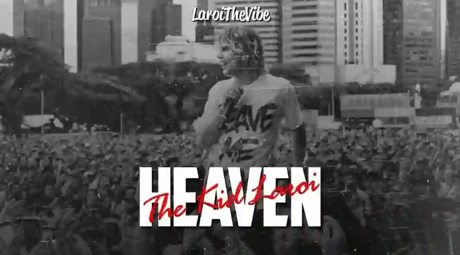 Heaven Lyrics – The Kid LAROI